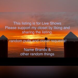 Live Show Listing for Random Pulls!  Name Brands and other random items!